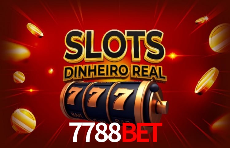 Sinta a adrenalina dos jogos de cassino com 7788bet